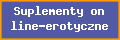 Suplementy online-erotyczne